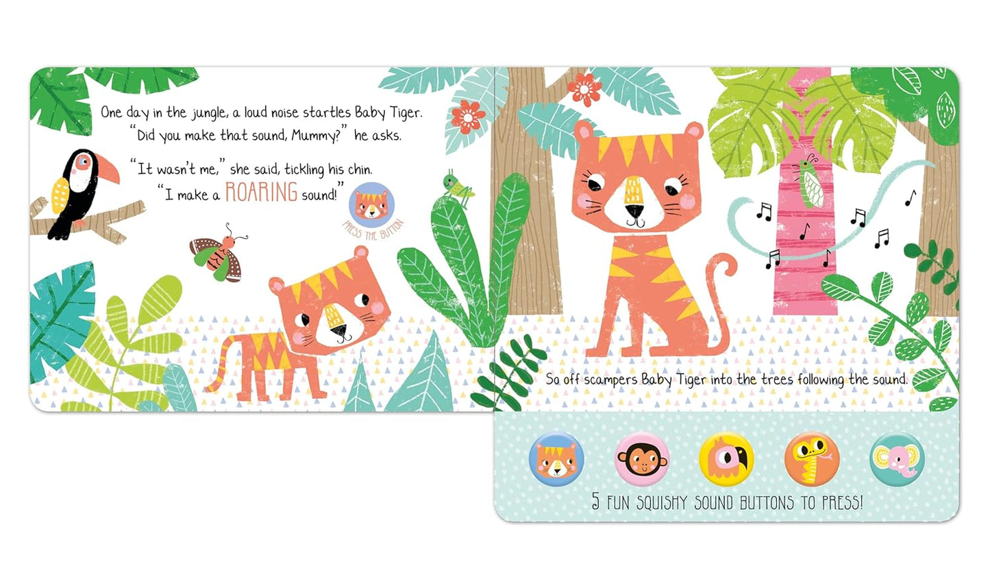 North Parade What Did Tiger Hear? Press & Play Animal Sound Book with 5 Squishy Sound Buttons
