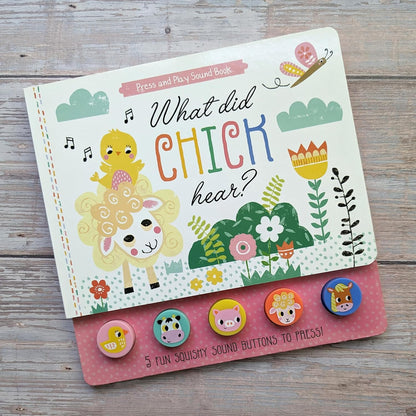 North Parade What Did Chick Hear? Press and Play Sound Book for Kids | Interactive Animal Sound Board Book