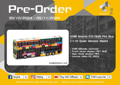 Tiny City 1:110 KMB Scania K310UD Pet Bus Diecast Model Bus | Official Hong Kong Double-Decker Bus Collectible | KMB2024143