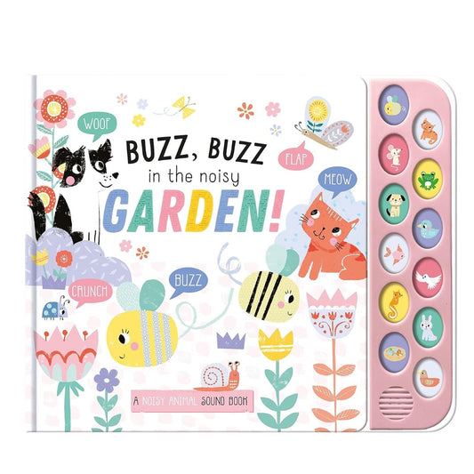 North Parade Buzz, Buzz in the Noisy Garden | Interactive Animal Sound Book for Kids