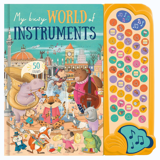 North Parade My Busy World of Instruments Sound Book with 50 Musical Sounds